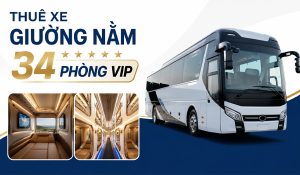 Thuê xe giường nằm 34 phòng VIP có gì đặc biệt?